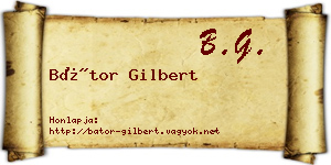 Bátor Gilbert névjegykártya
